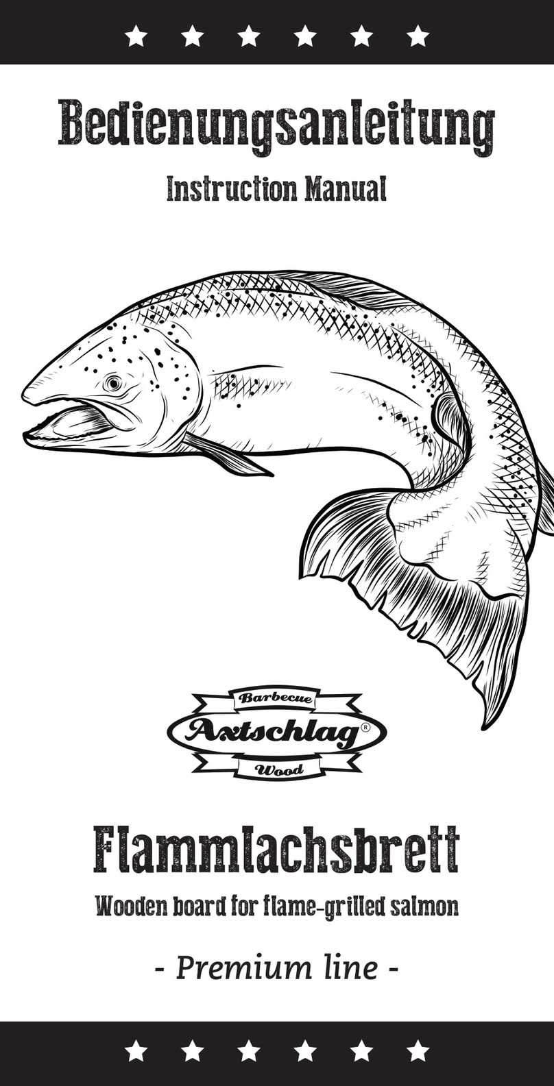 Axtschlag Premium line Flaming Salmon Board instruction manual