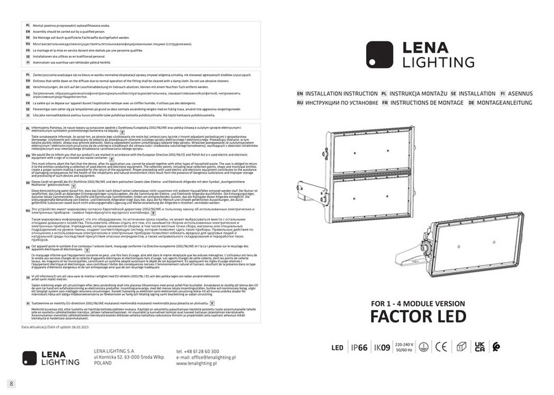 Lena Lighting FACTOR LED Installation instruction Lena Lighting FACTOR LED Installation instruction