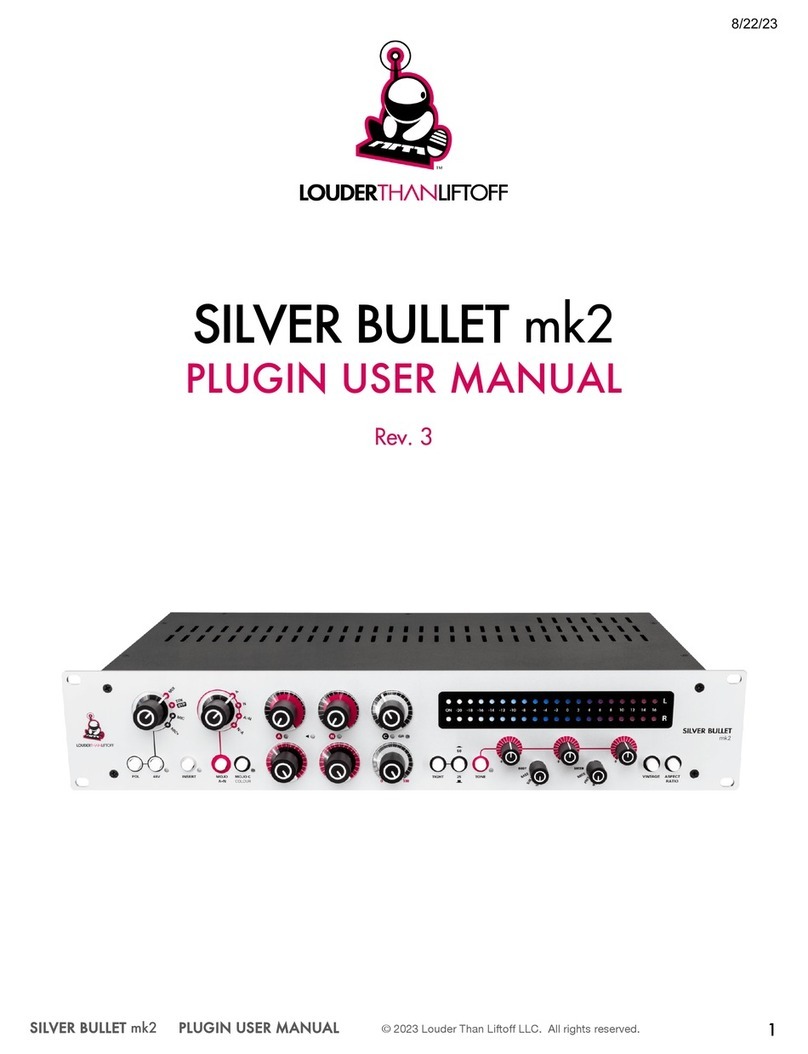 Louder Than Liftoff SILVER BULLET mk2 PLUGIN user manual Louder Than Liftoff SILVER BULLET mk2 PLUGIN user manual